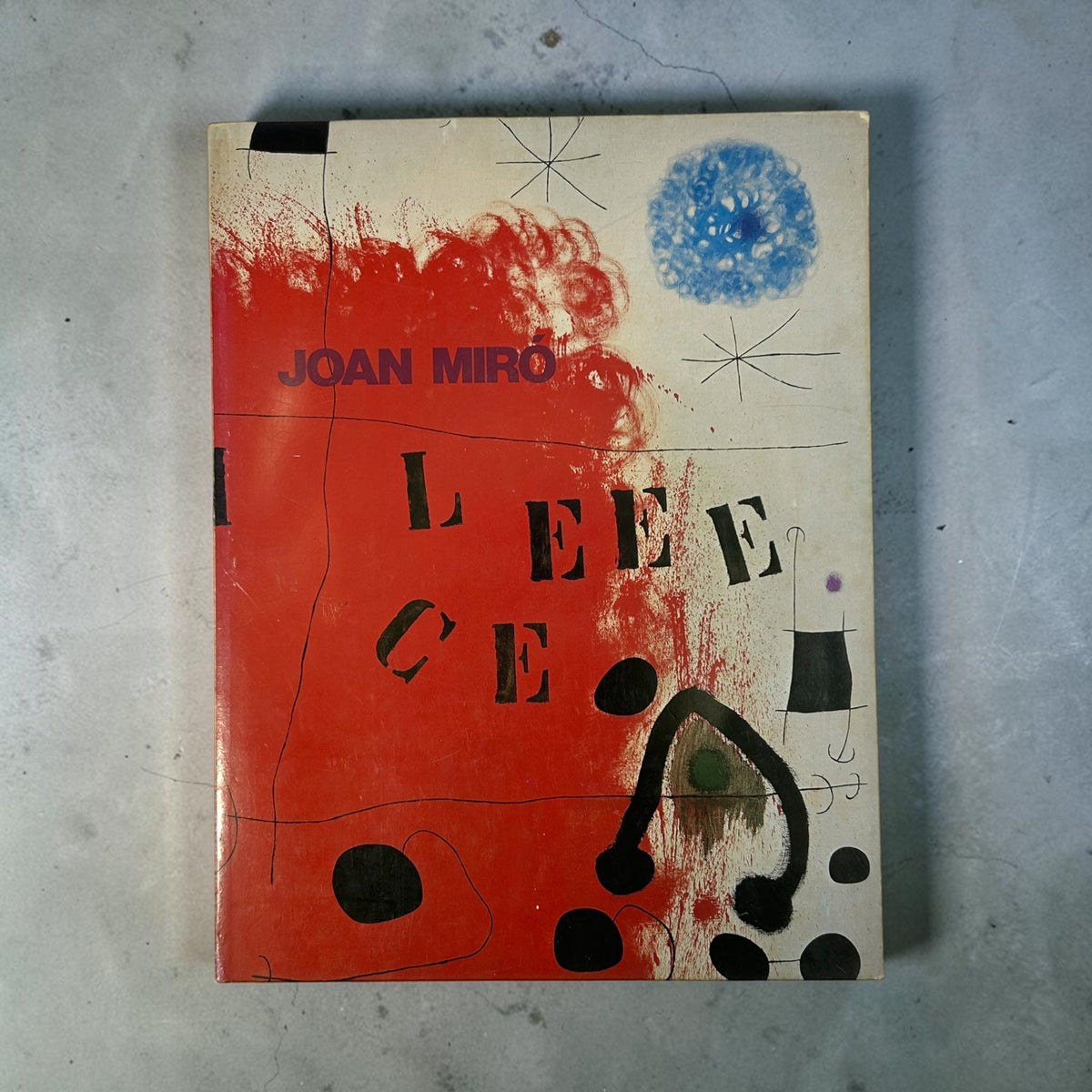 Joan Miró｜1960–1979 — Dreams and Fantasies of the 20th Century
