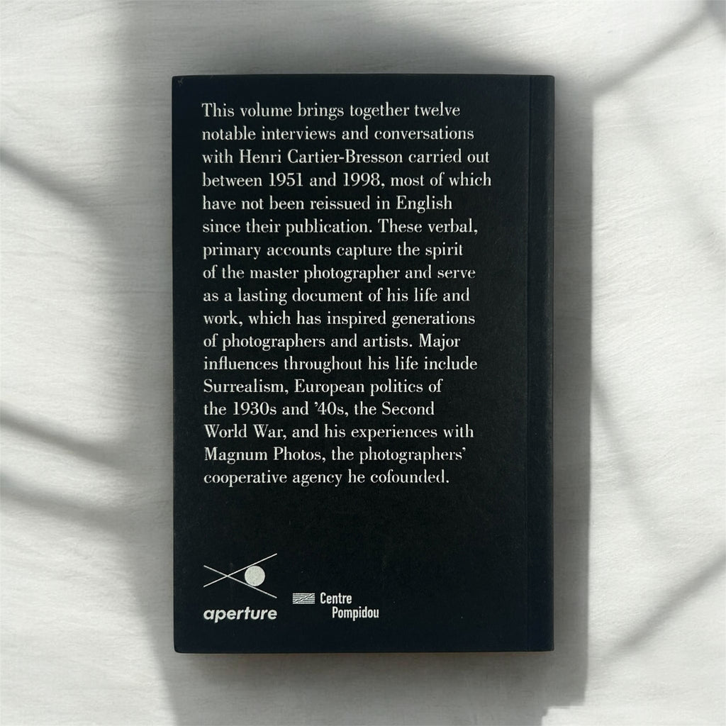 Henri Cartier-Bresson: Interviews and Conversations 1951–1998