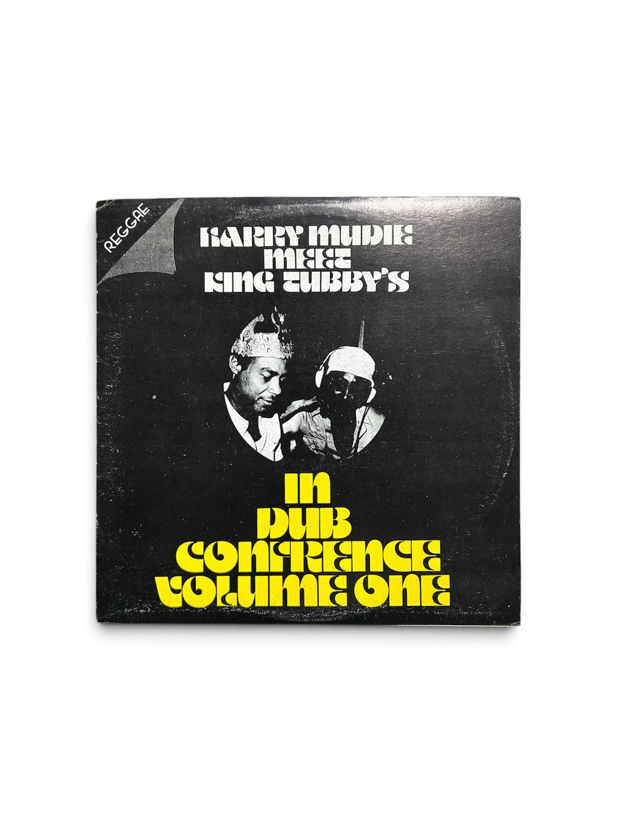 Harry Mudie Meet King Tubby's - In Dub Conference Volume One